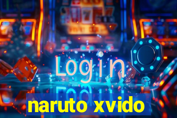 naruto xvido